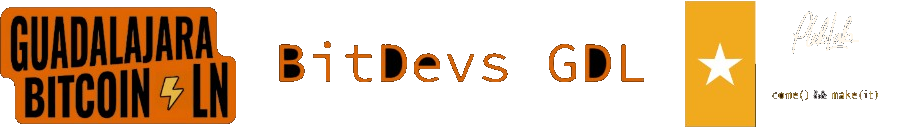 Guadalajara Bitcoin LN, BitDevs GDL, and PlebLab